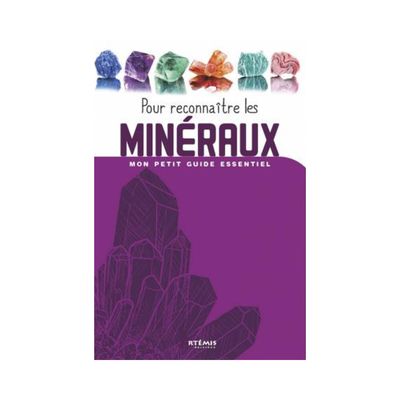 Mon guide essentiel pour reconnaître les minéraux