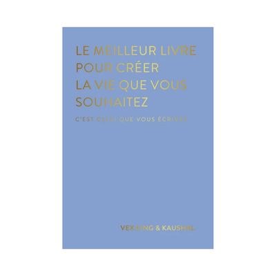 Le meilleur livre pour créer la vie dont tu rêves Le meilleur livre pour créer la vie dont tu rêves