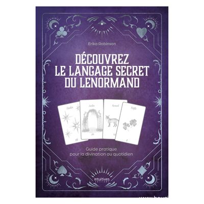 Découvrez le langage secret du Lenormand