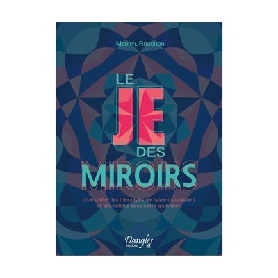 Le je des miroirs