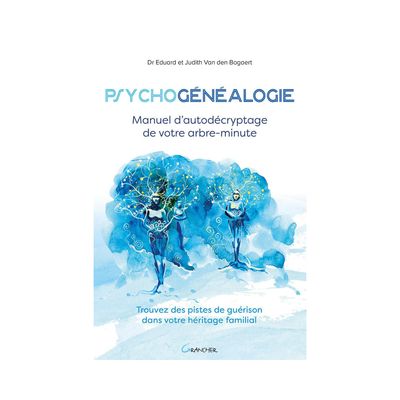 Psychogénéalogie Psychogénéalogie