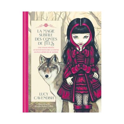 La magie subtile des contes de fées