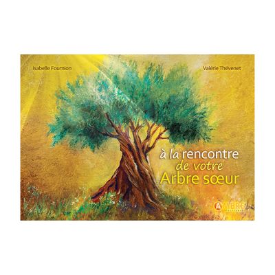 Á la rencontre de votre arbre sœur Á la rencontre de votre arbre sœur