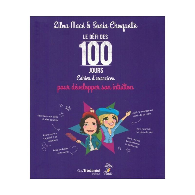 Le défi des 100 jours cahier d'exercices pour développer son intuition