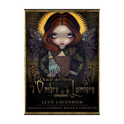 Oracle des êtres d'Ombre et de Lumière
