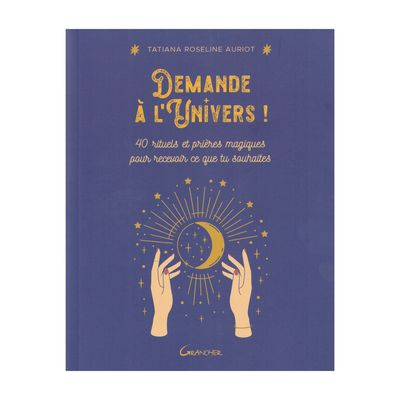Demande à l'univers !