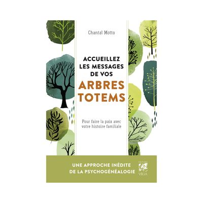 Accueillez les messages de vos arbres totems