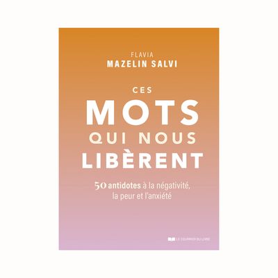 Ces mots qui nous libèrent