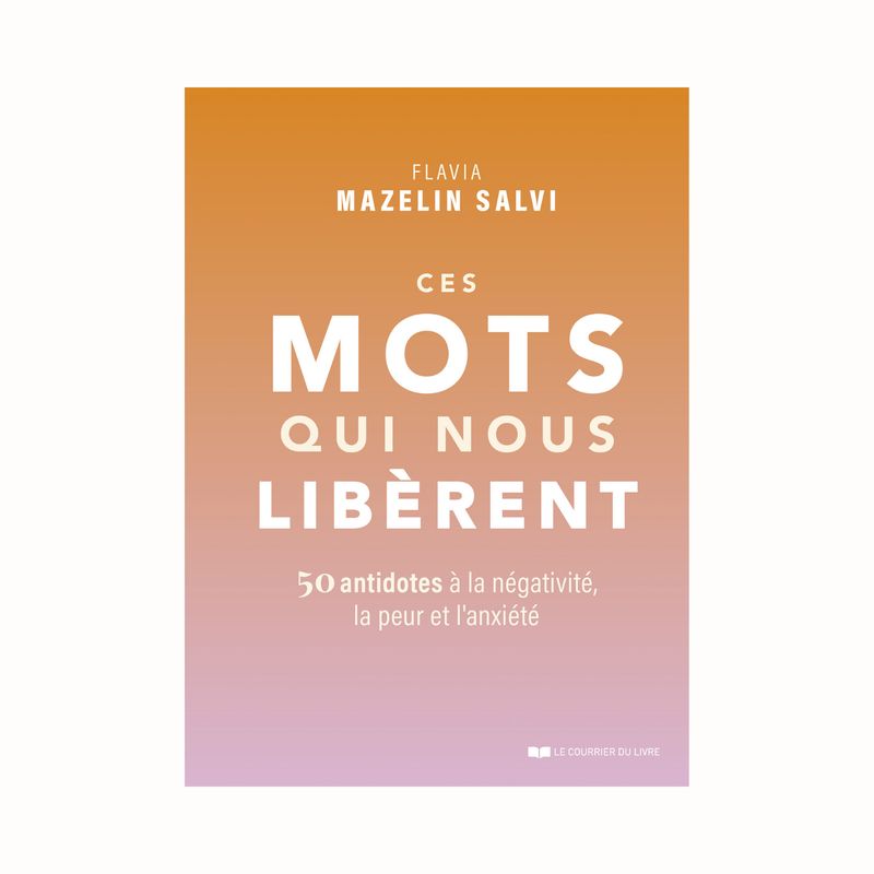 Ces mots qui nous libèrent