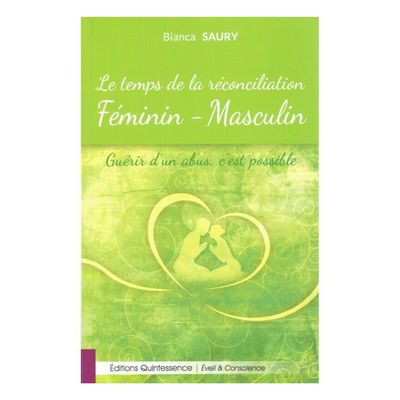 Le temps de la réconciliation Féminin - Masculin