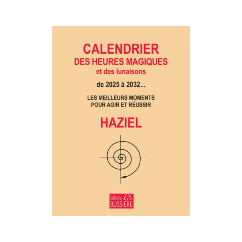 Calendrier des heures magiques et des lunaisons de 2025 à 2032