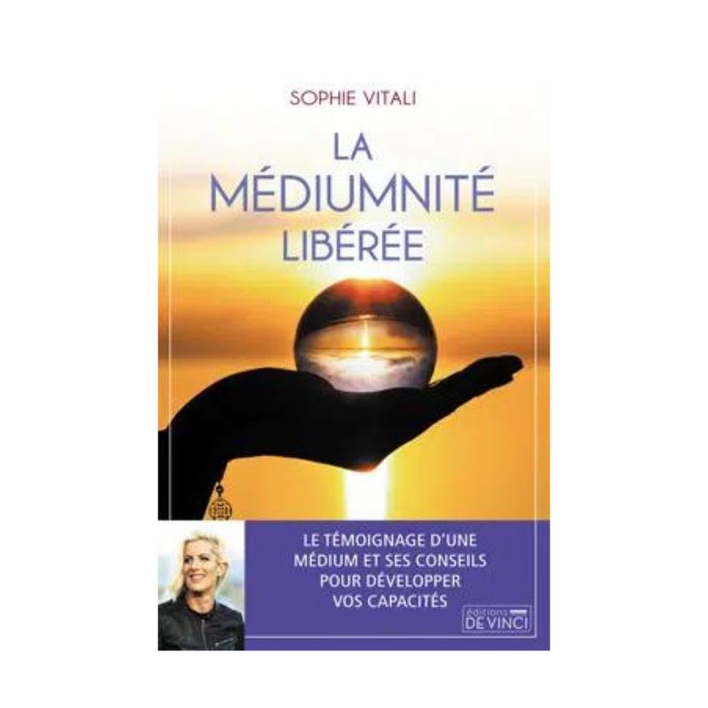 La médiumnité libérée