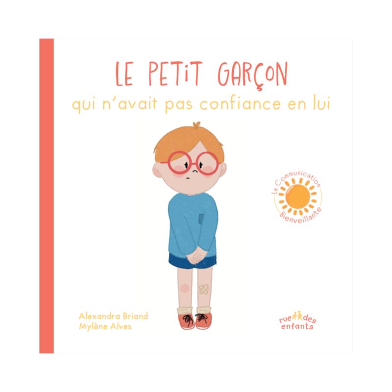 Le petit garçon qui n'avait pas confiance en lui