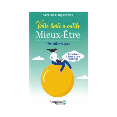 Votre boîte à outils Mieux-Être