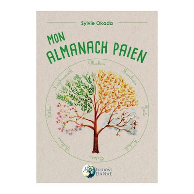 Mon Almanach Païen Mon Almanach Païen - Sylvie Okada - Livre