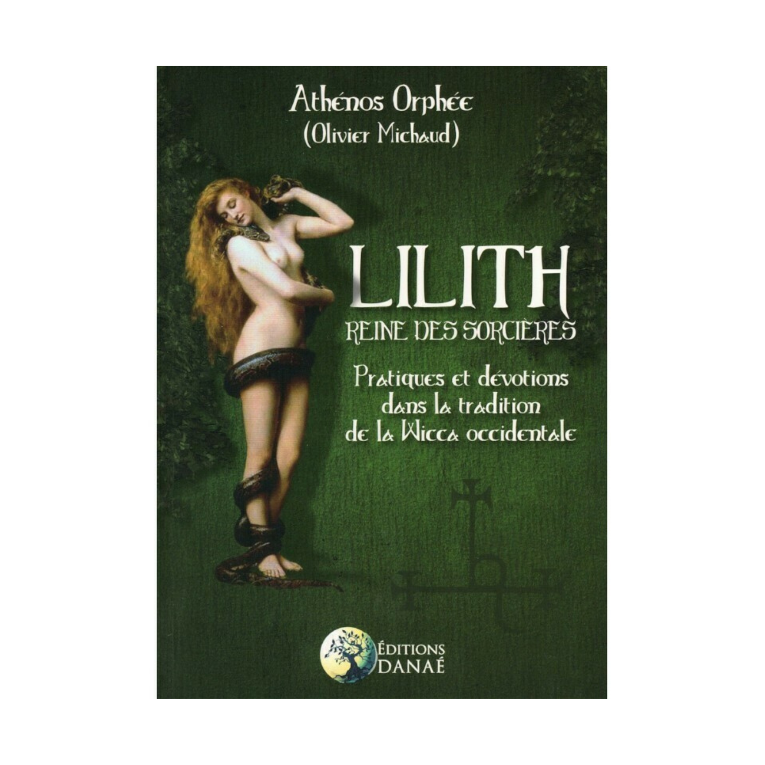 Lilith Reine des sorcières - Athénos Orphée - Livre