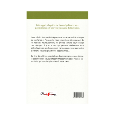 Prières-Clefs de protection miraculeuse pour réaliser les souhaits essentiels - Rufine Sarah Bermond - Livre