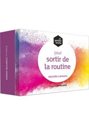 La petite boîte pour sortir de la routine - Marielle Laheurte