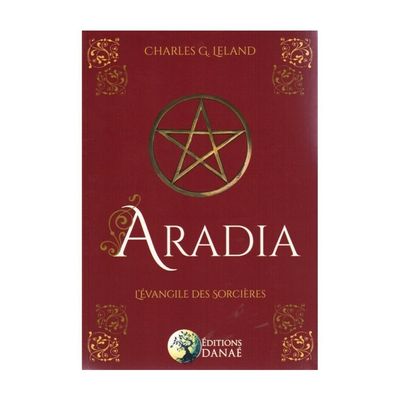 Aradia - Charles G. Leland