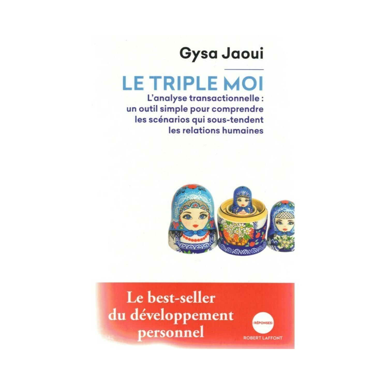 Le triple moi - Gysa Jaoui