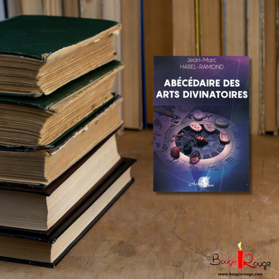 Abécédaire des arts divinatoires - Jean-Marc Harel - Ramond