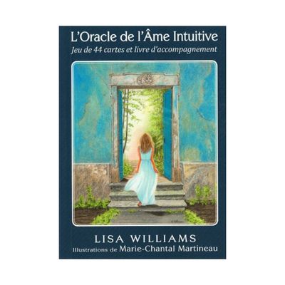 L'oracle de l'âme intuitive - Lisa Williams