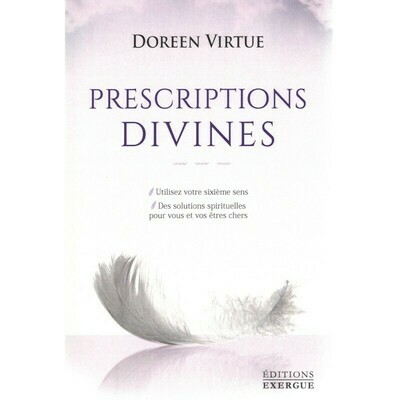 Prescriptions Divines - Doreen Virtue - Livre