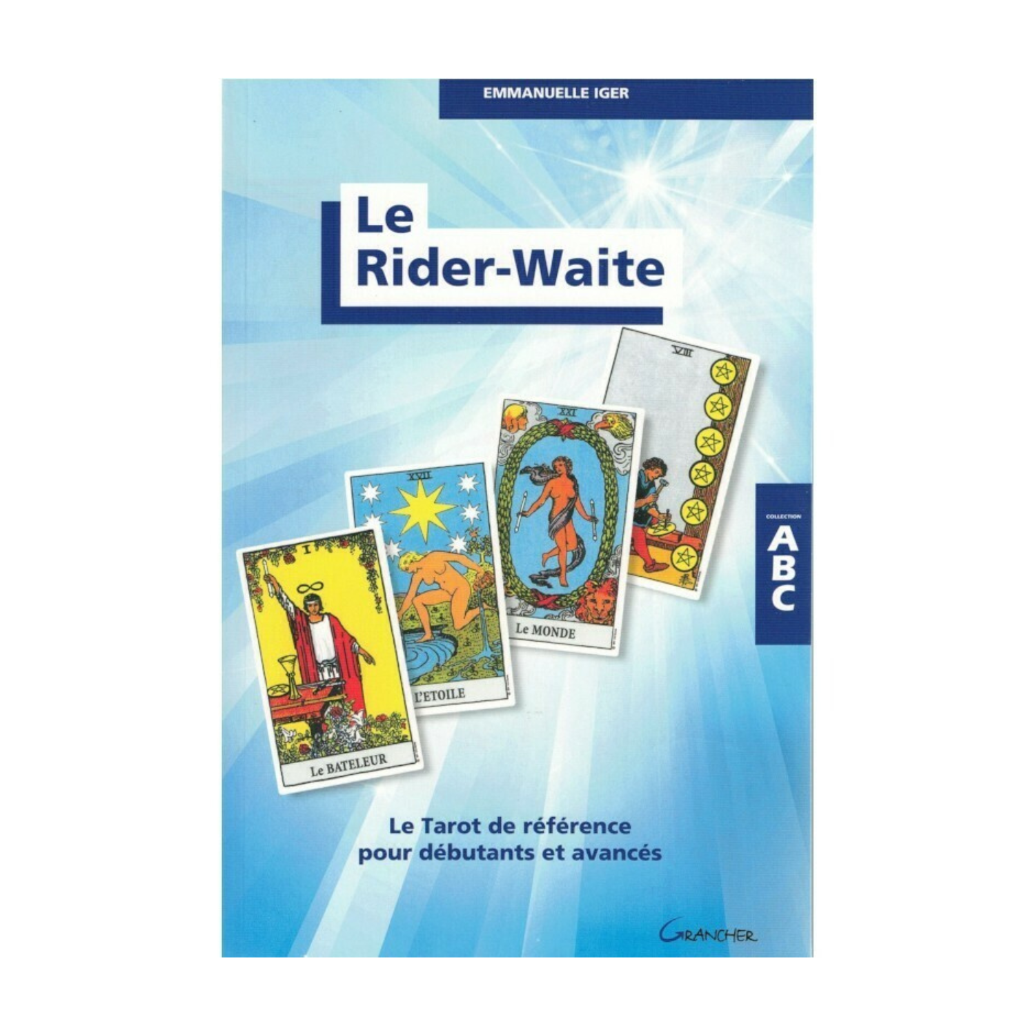 Le Rider-Waite - ABC - Emmanuelle Iger - Livre