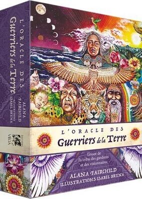 L'oracle des guerriers de la terre - Alana Farchild