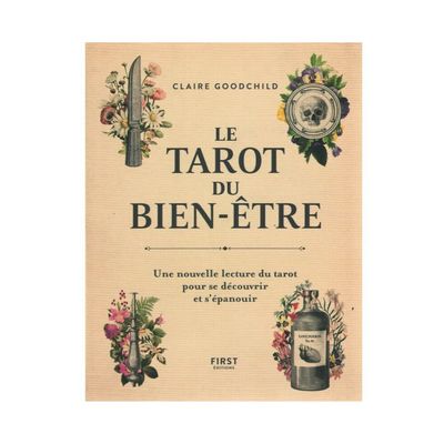 Le tarot du bien-être Le tarot du bien-être - Claire Goodchild - Coffret