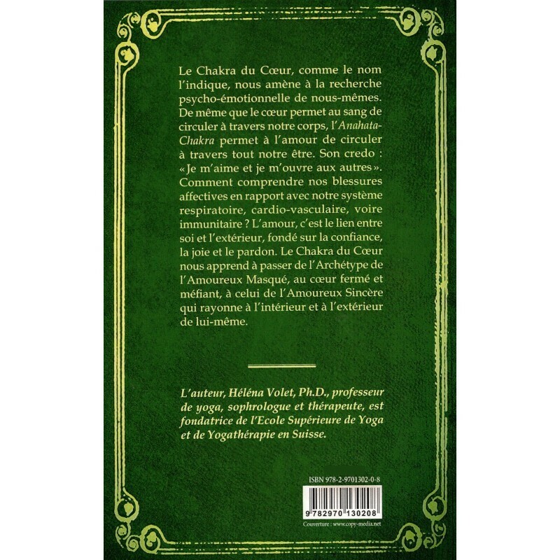 Le voyage au pays des chakras, Le chackra du cœur - Helena Volet - Livre