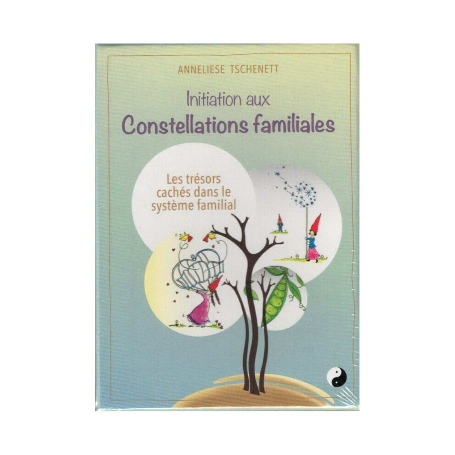 Initiation aux constellations familiales Initiation aux constellations familiales