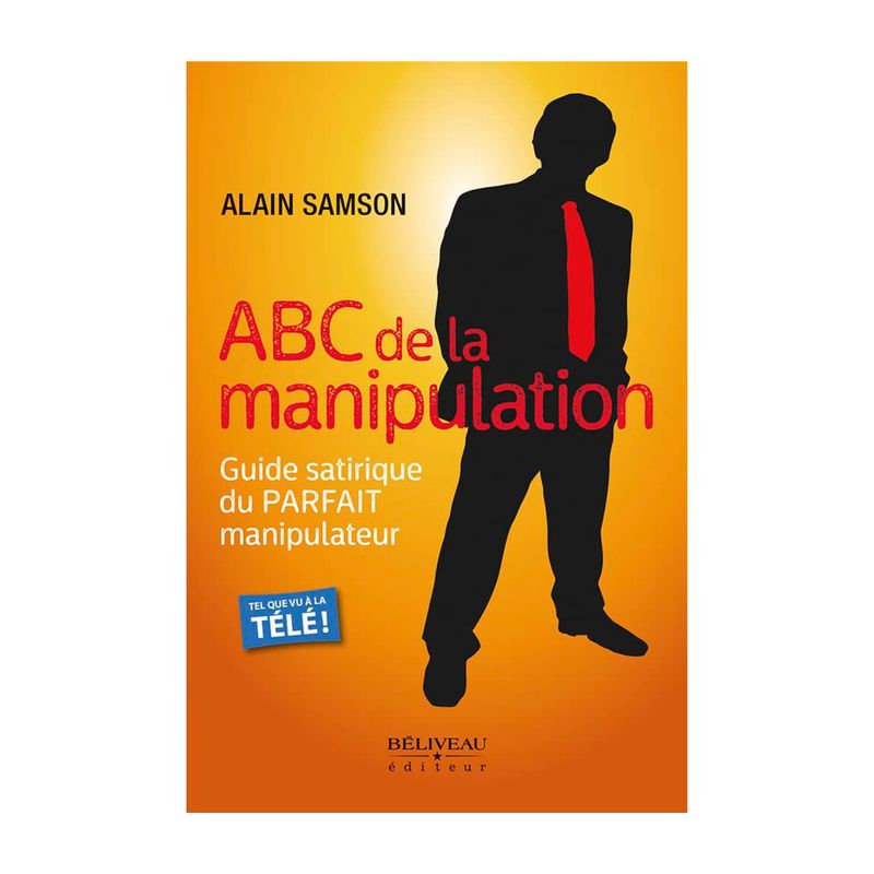 ABC de la manipulation - Alain Samson - Livre