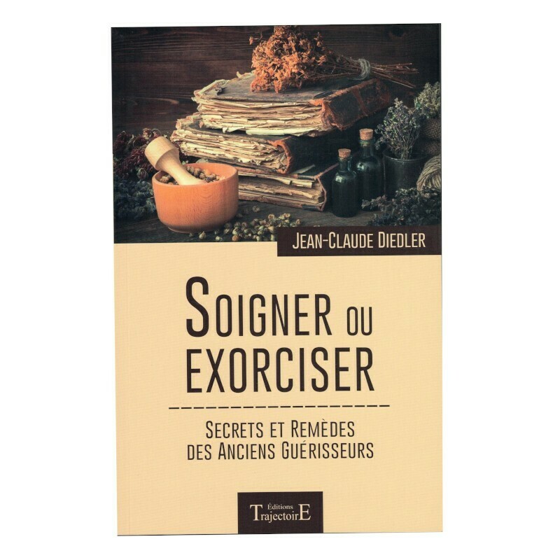 Soigner ou Exorciser