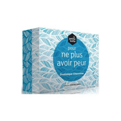 La petite boîte pour ne plus avoir peur