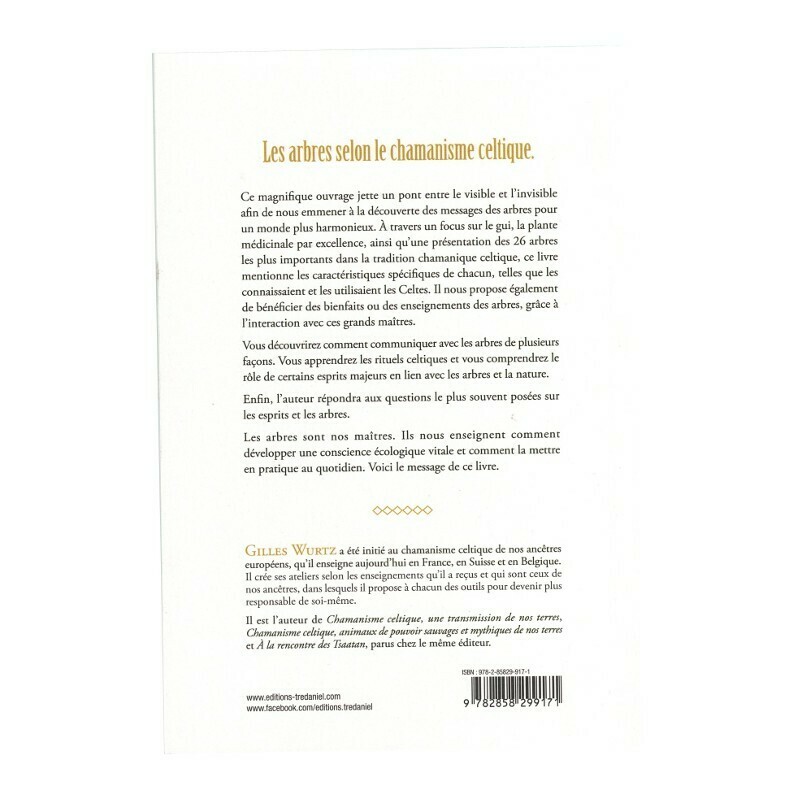 Chamanisme celtique, ces arbres nos maîtres