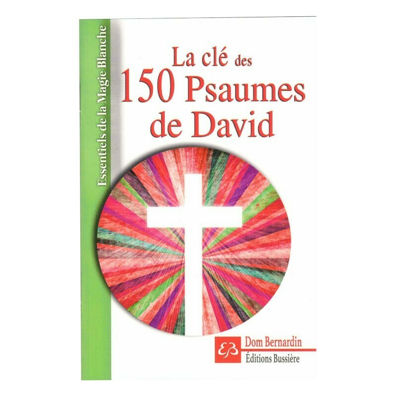 La clé des 150 Psaumes de David