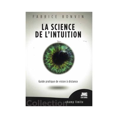 La science de l'intuition La science de l'intuition
