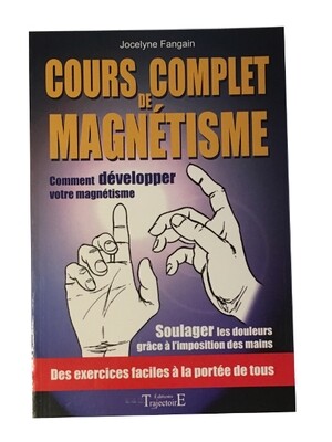 Cours complet de magnétisme Cours complet de magnétisme