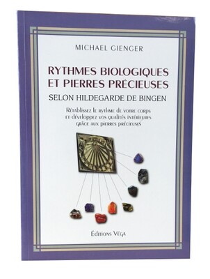 Rythmes Biologiques et Pierres precieuses