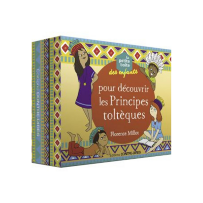 La petite boîte des enfants pour découvrir les Accords toltèques
