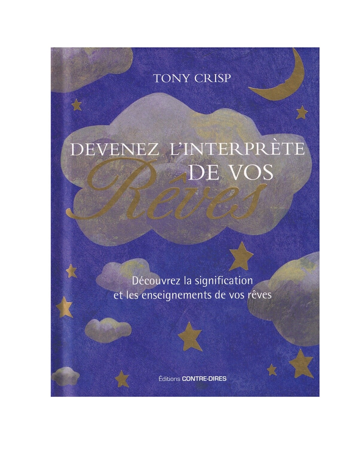 Devenez l'interprète de vos rêves