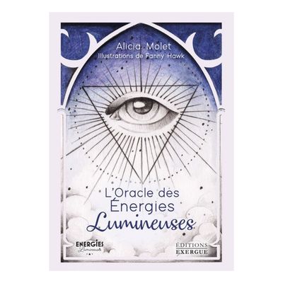 L'oracle des énergies Lumineuses