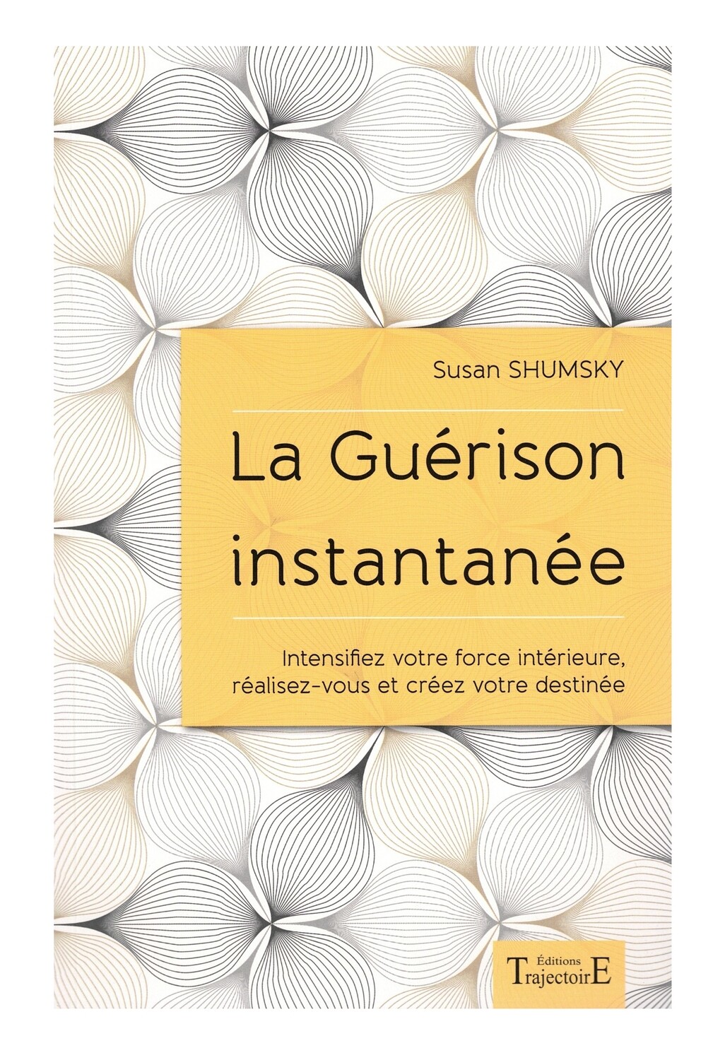 La guérison instantanée