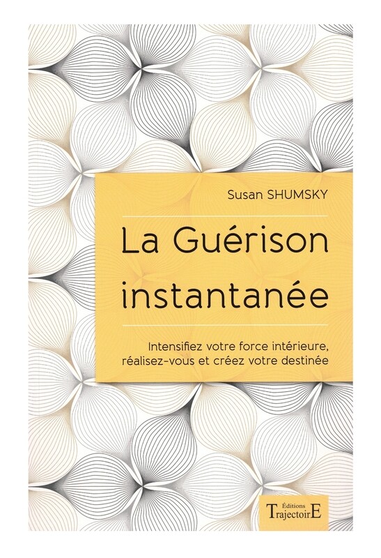La guérison instantanée