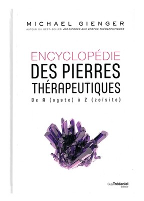 Encyclopédie des pierres thérapeutiques Encyclopédie des pierres thérapeutiques