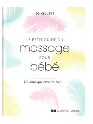 Le petit guide du massage pour bébé