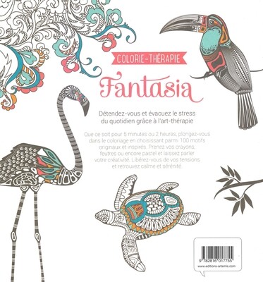 Fantasia 100 motifs inspirants du règne animal et végétal à colorier