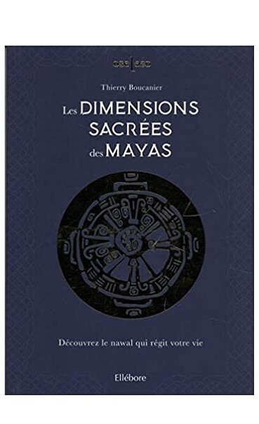 Les dimensions sacrées des Mayas