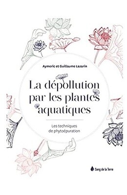 La dépollution par les plantes aquatiques